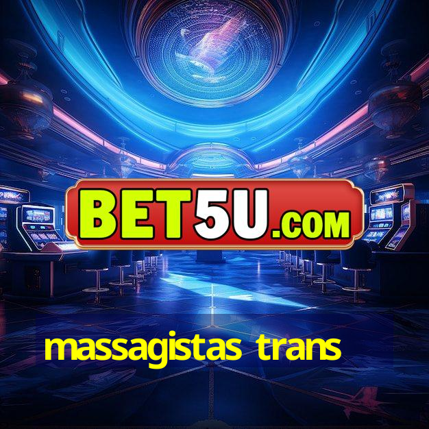 massagistas trans